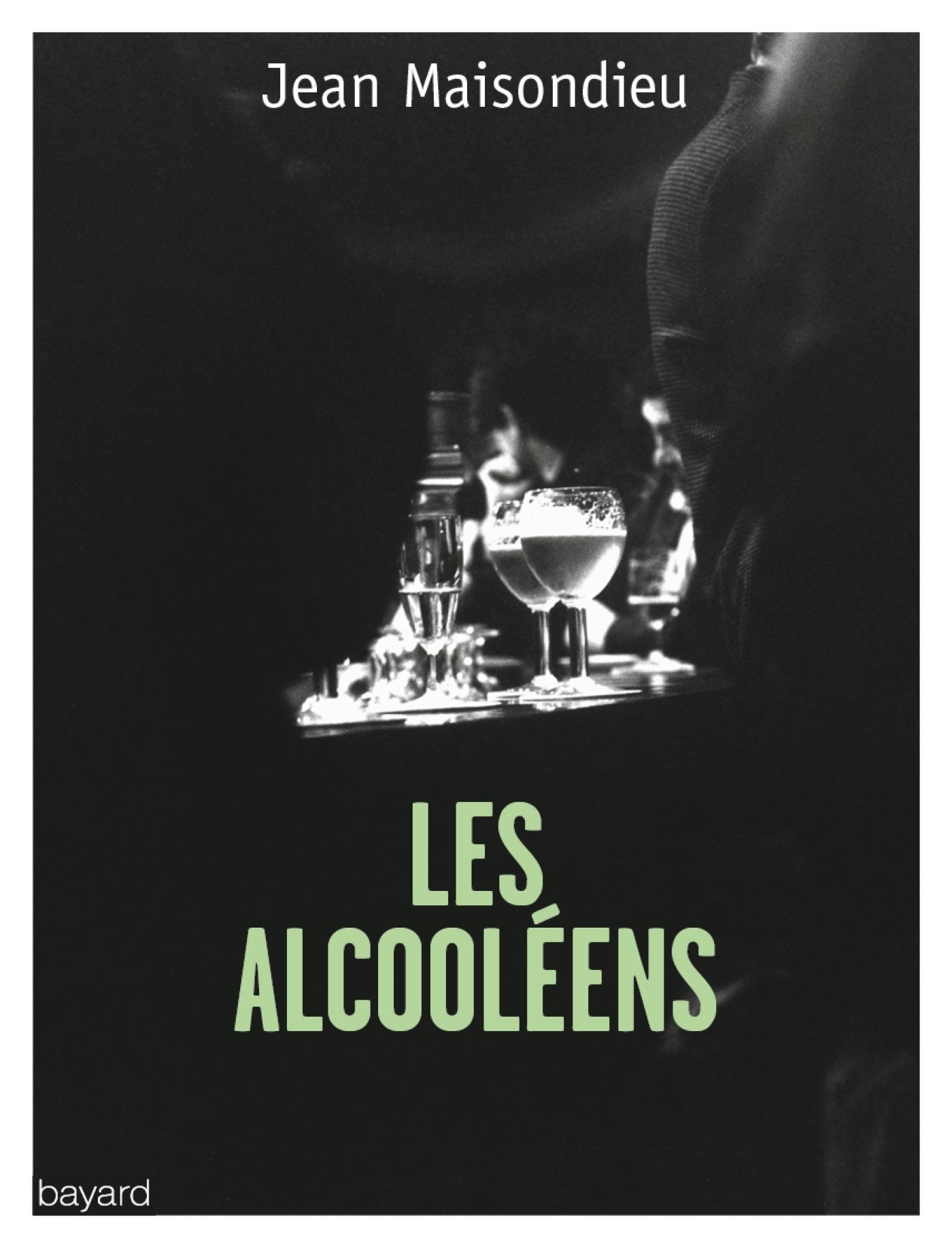 Les alcooléens: L'alcoolisme, au carrefour de la honte et du mépris 9782227486843