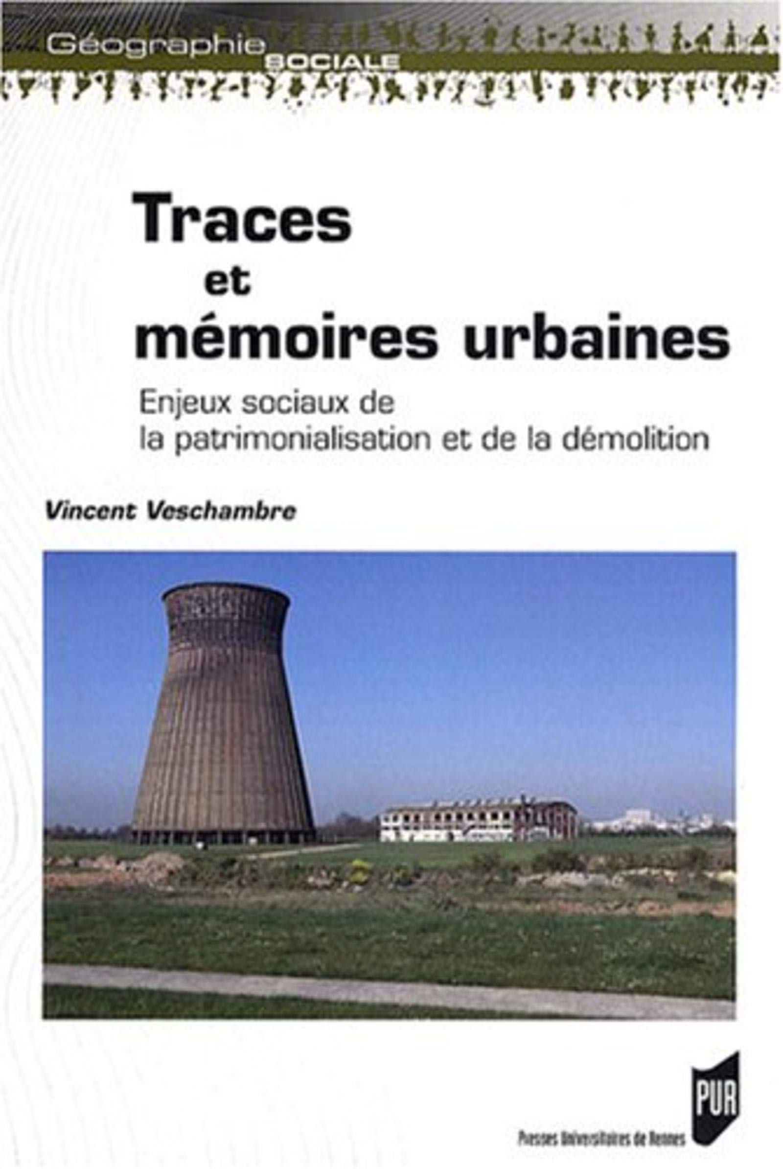 TRACES ET MEMOIRES URBAINES 9782753506121