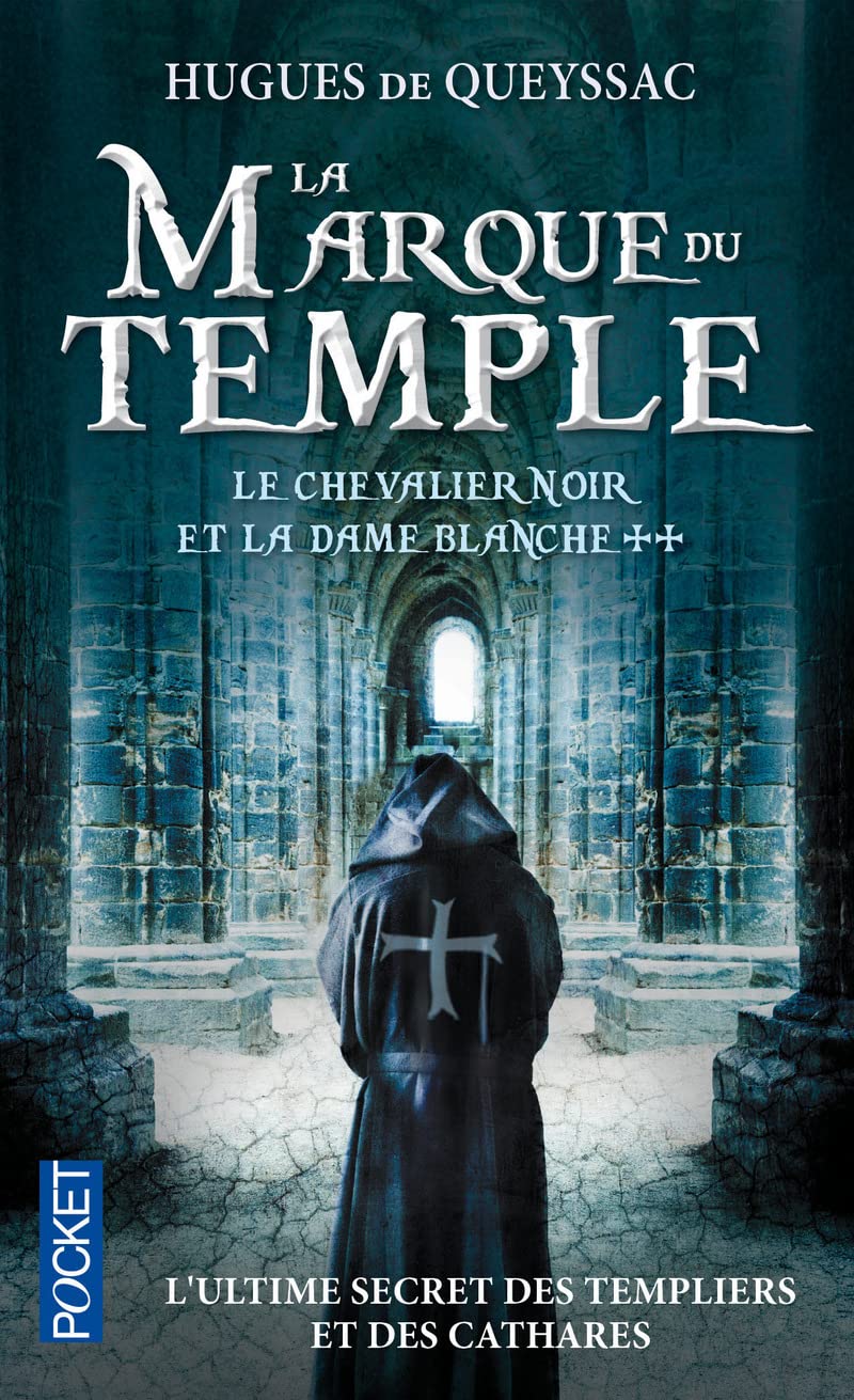 Le chevalier noir et la dame blanche: La marque du Temple (2) 9782266208017