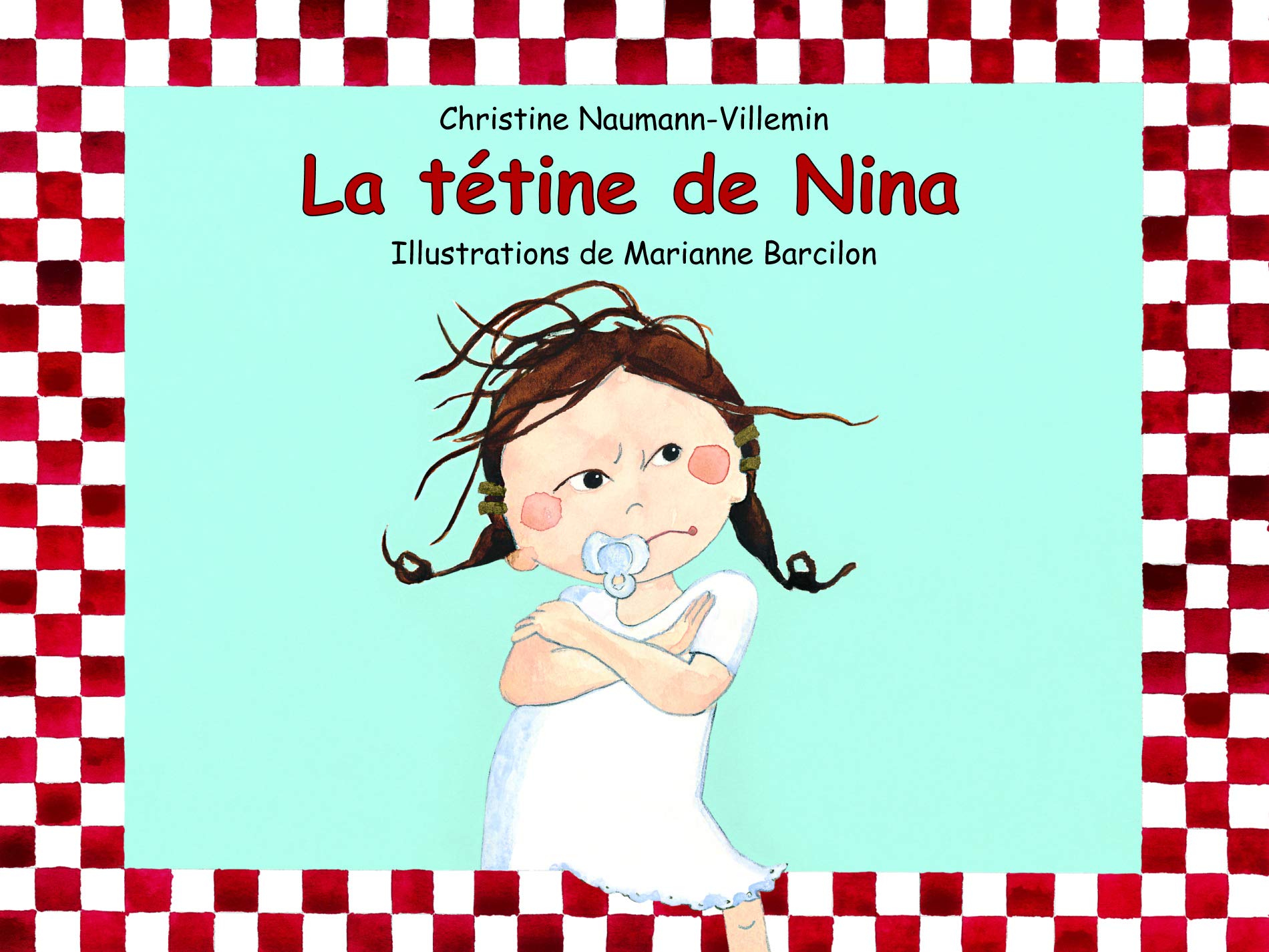La tétine de Nina 9782211216999