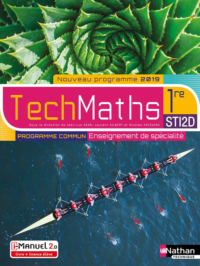 Mathématiques - 1re STI2D - Enseignement de spécialité - Coll. TechMaths 9782091655055