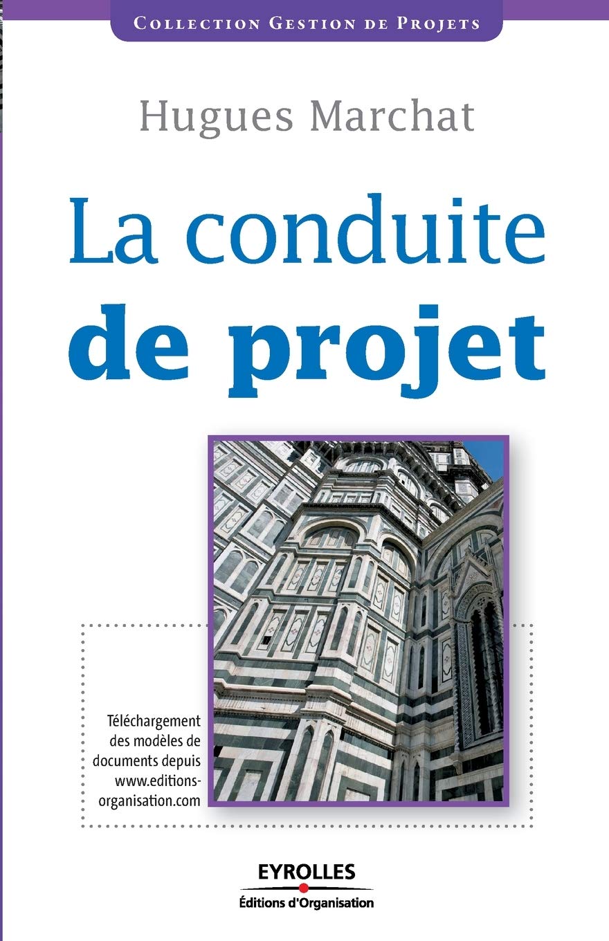 La conduite de projet 9782212541427