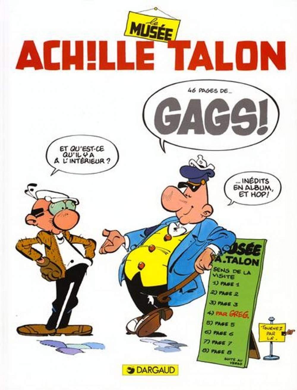Achille Talon, tome 42 : Le Musée Achille Talon 9782205045826