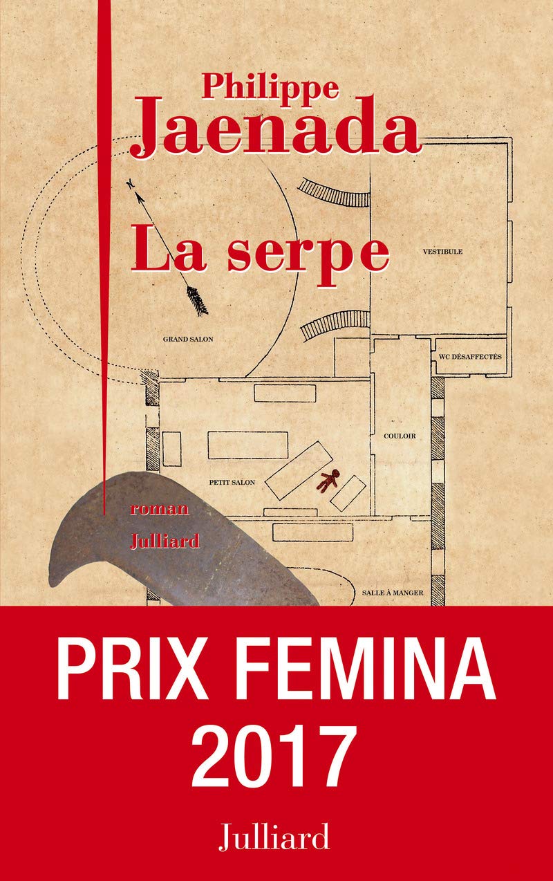 La Serpe - Prix Femina 2017 9782260029397