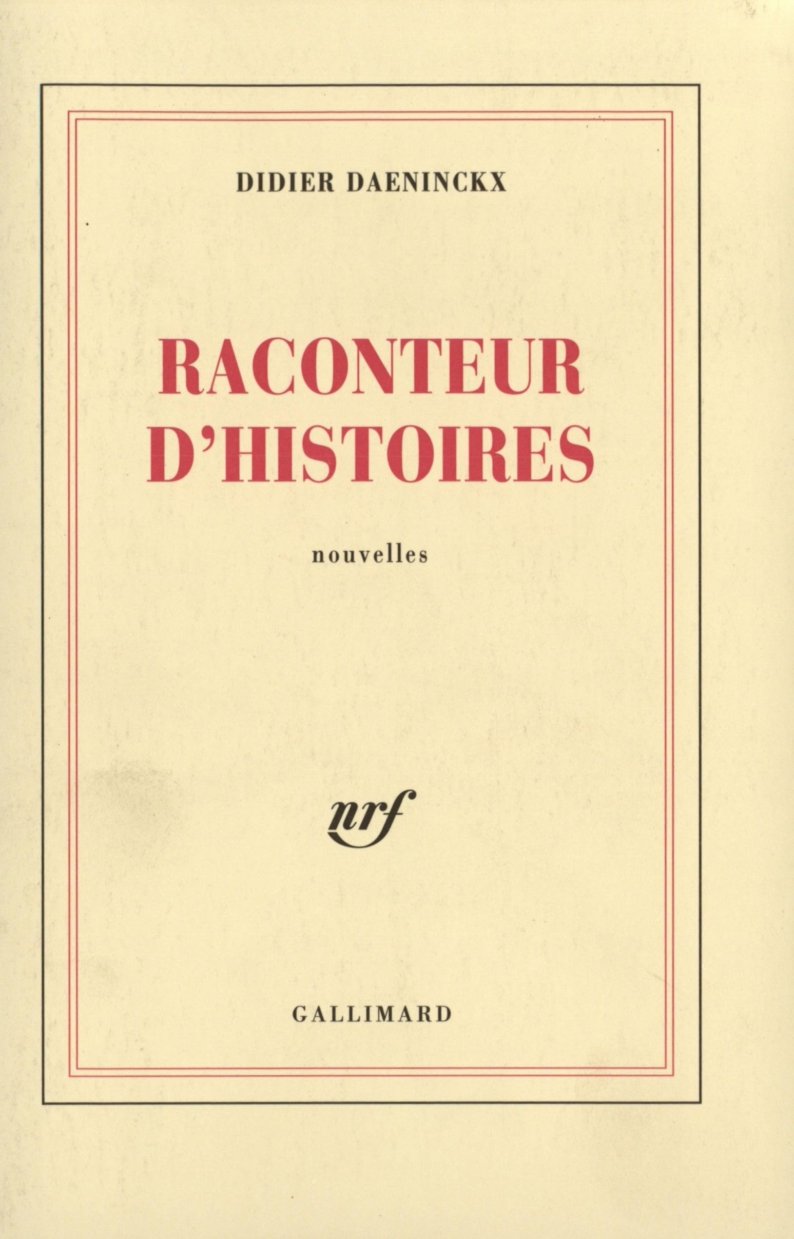 Raconteur d'histoires 9782070702107
