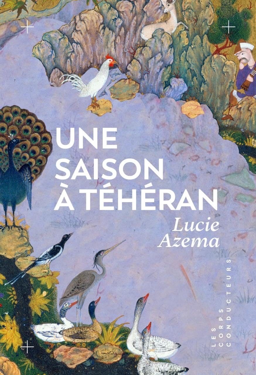 Une saison à Téhéran 9782488557306