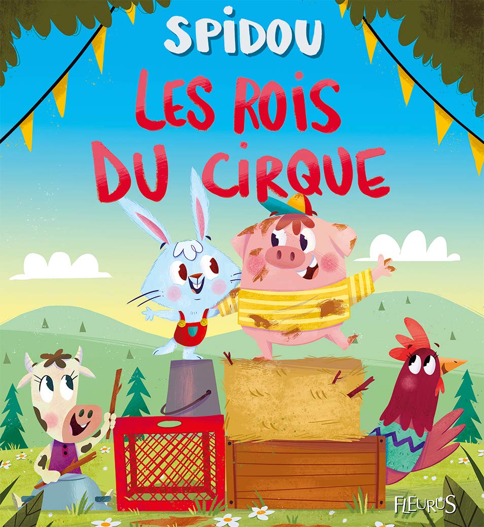 Les rois du cirque - Spidou 9782215161455