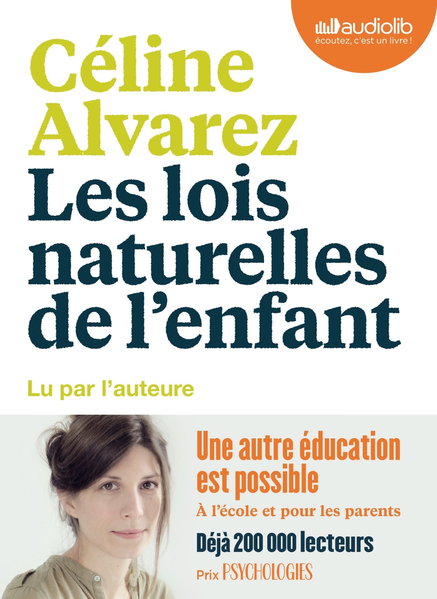 Les Lois naturelles de l'enfant: Livre audio 1 CD MP3 9782367622934