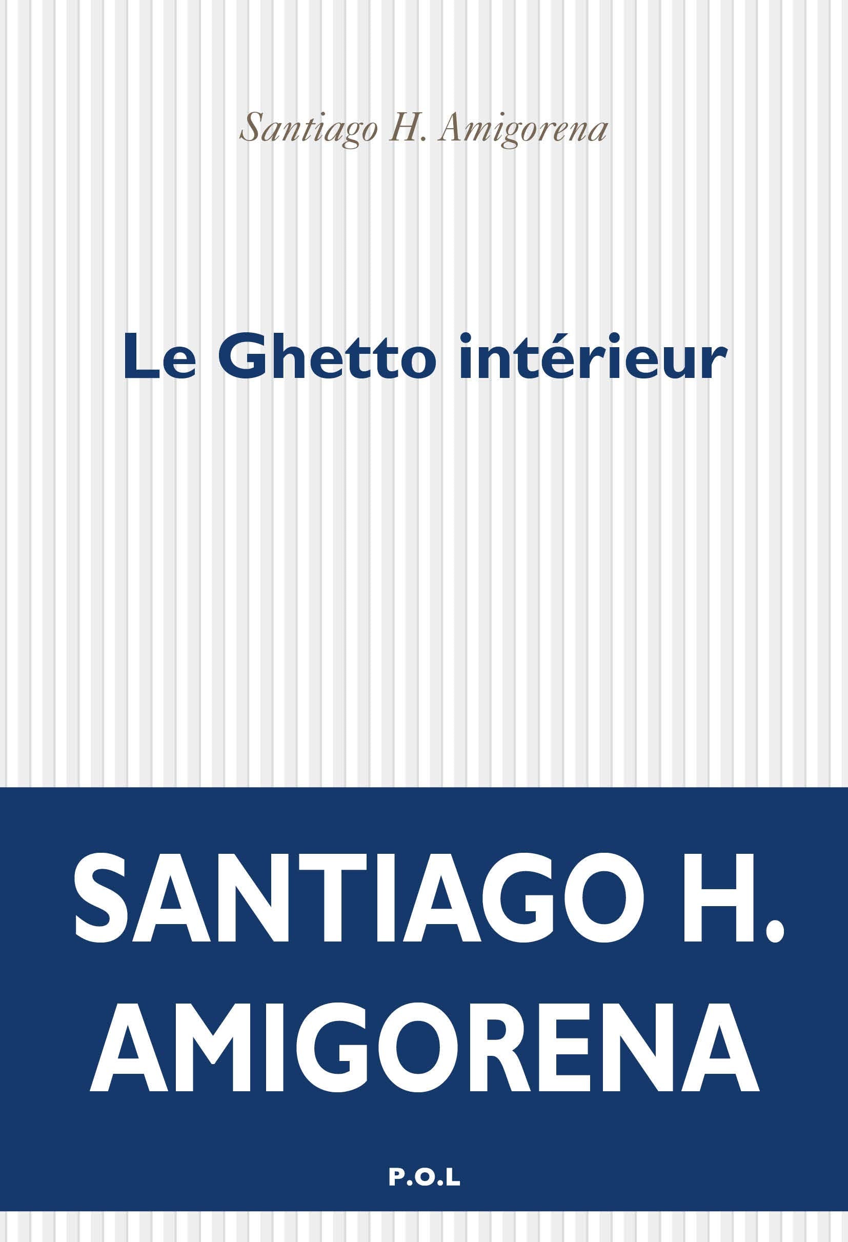 Le Ghetto intérieur 9782818047811