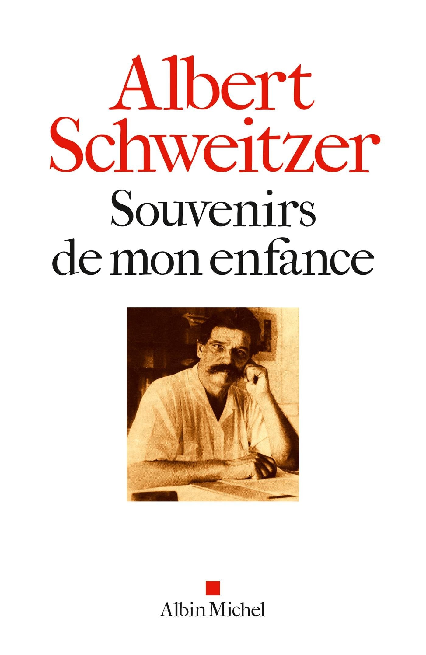 Souvenirs de mon enfance 9782226316738