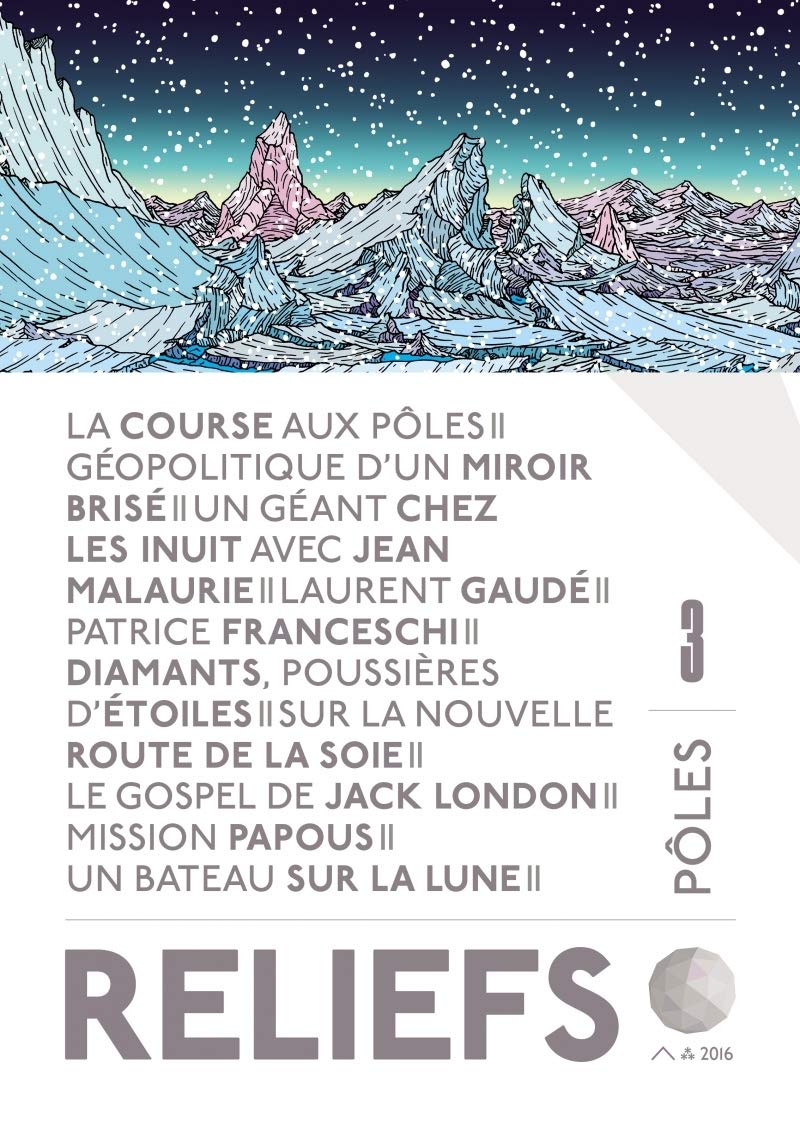 Revue Reliefs N°3 - Pôles 9782955144855