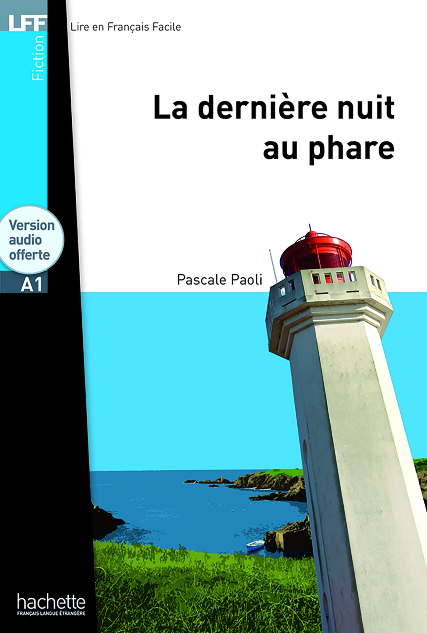 LFF - La dernière nuit au phare (A1) 9782011557476
