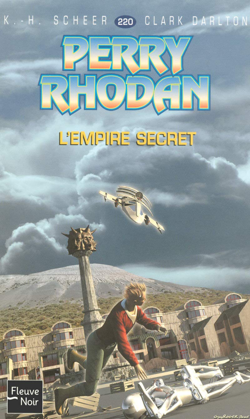 Perry Rhodan, numéro 220 : L'Empire secret 9782265082465