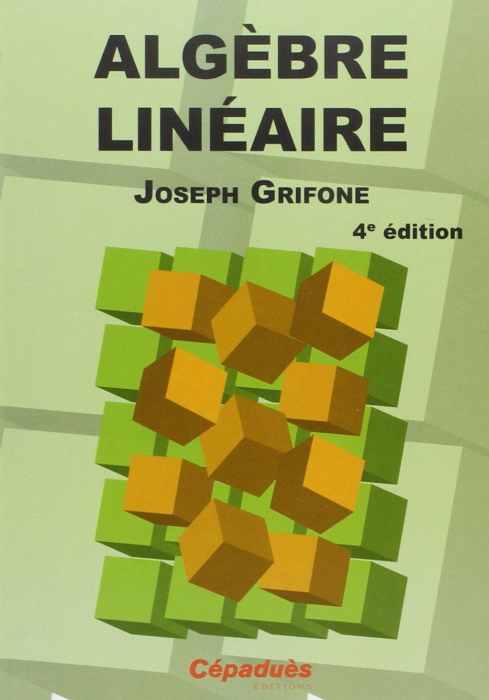 Algèbre linéaire 9782854289626