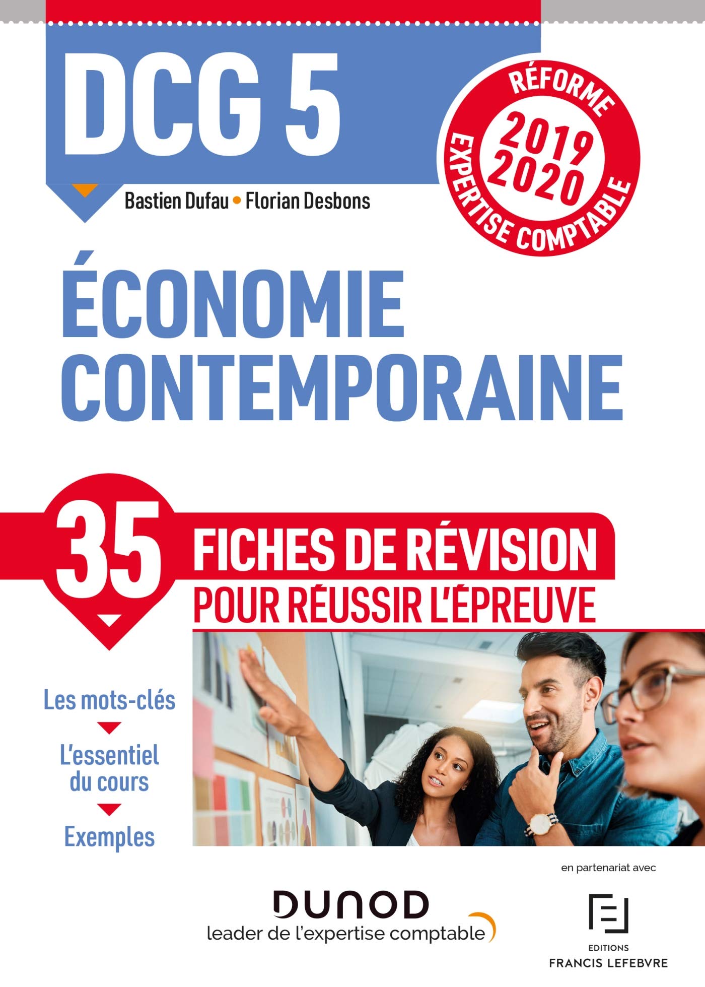 DCG 5 Economie contemporaine - Fiches de révision - Réforme 2019-2020: Réforme Expertise comptable (2019-2020) 9782100797547