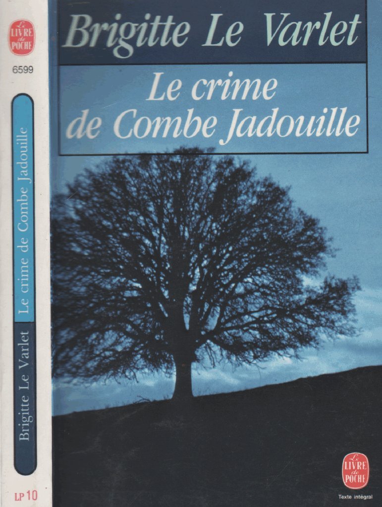 Le crime de Combe Jadouille 9782253049128