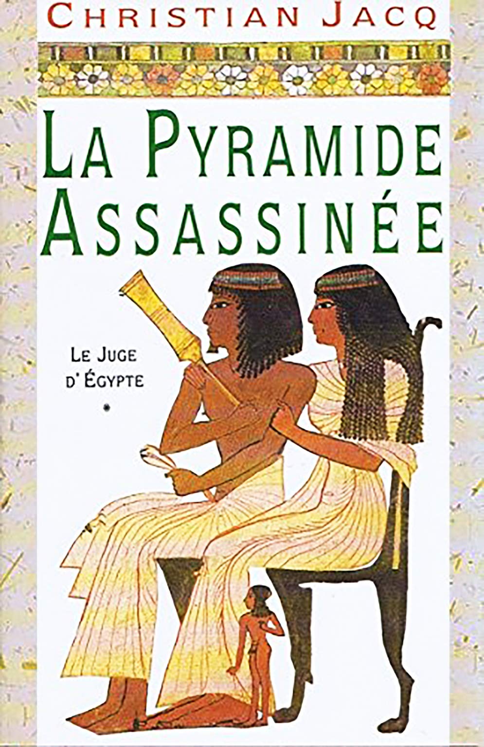 La pyramide assassinée 9782724275636