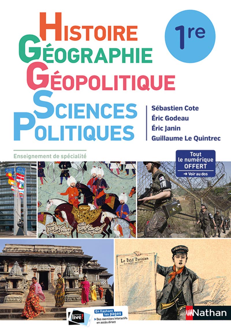 Histoire-Géographie, Géopolitique, Sciences Politiques (HGGSP) 1re - manuel élève (nouveau programme 2019) 9782091728766