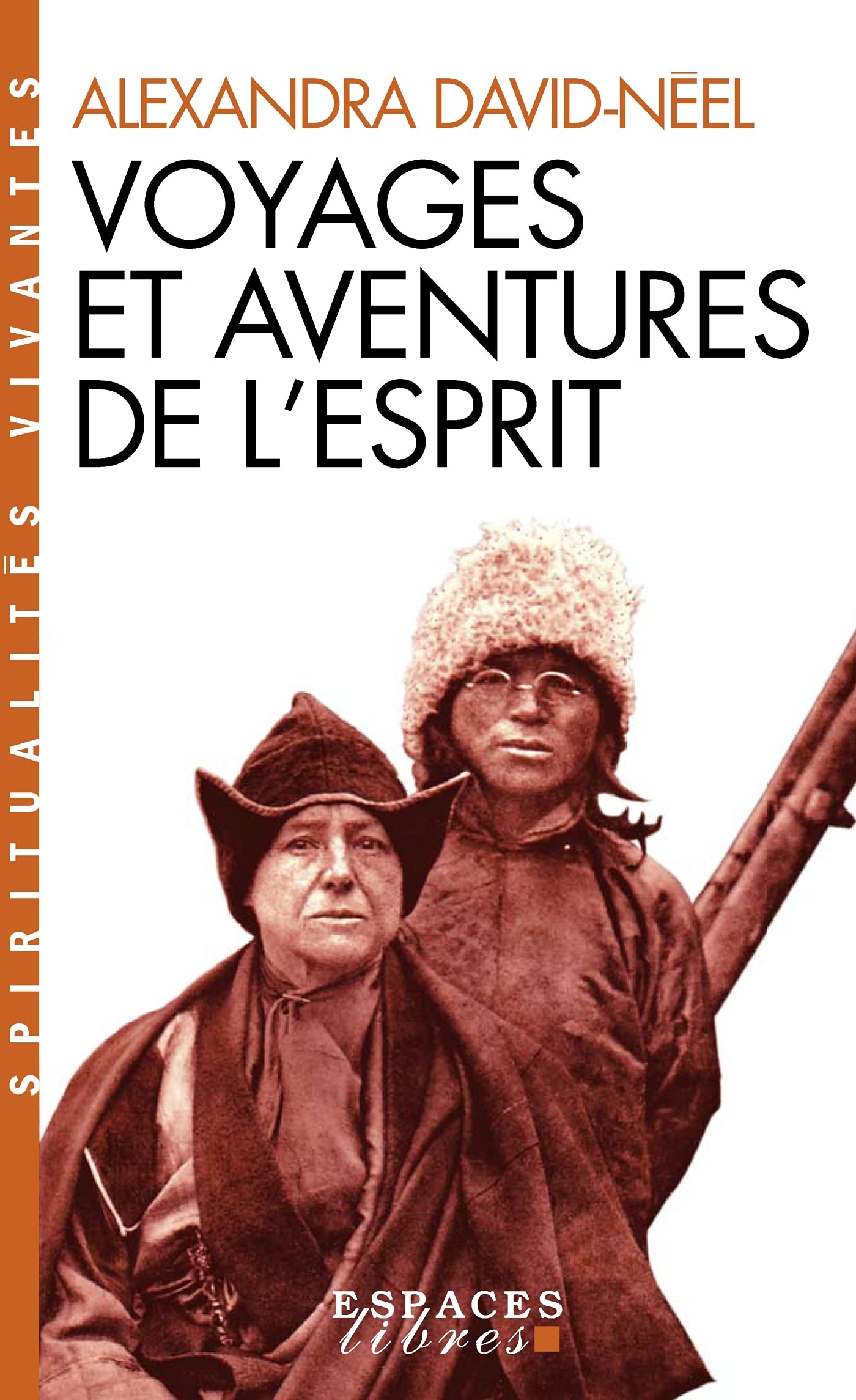 Voyages et aventures de l'esprit (Espaces Libres - Spiritualités Vivantes) 9782226463524