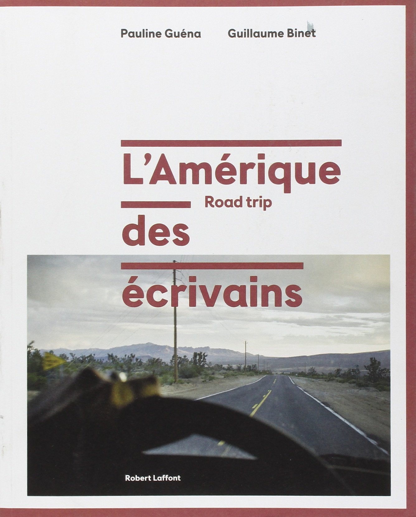 L'Amérique des écrivains: Road trip 9782221139851
