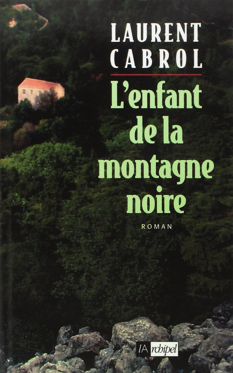 L'Enfant de la montagne noire 9782841872381