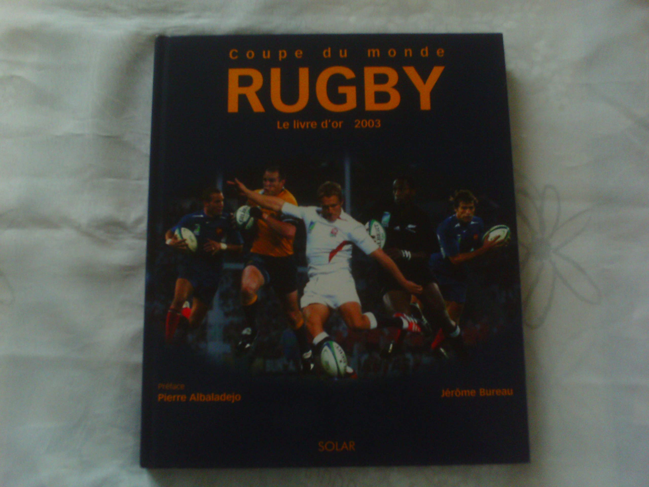 Coupe du monde de rugby 2003 9782263036040