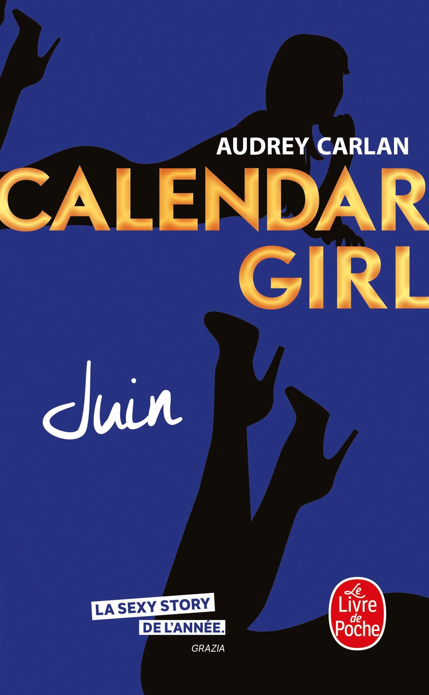 Juin (Calendar Girl, Tome 6) 9782253070351
