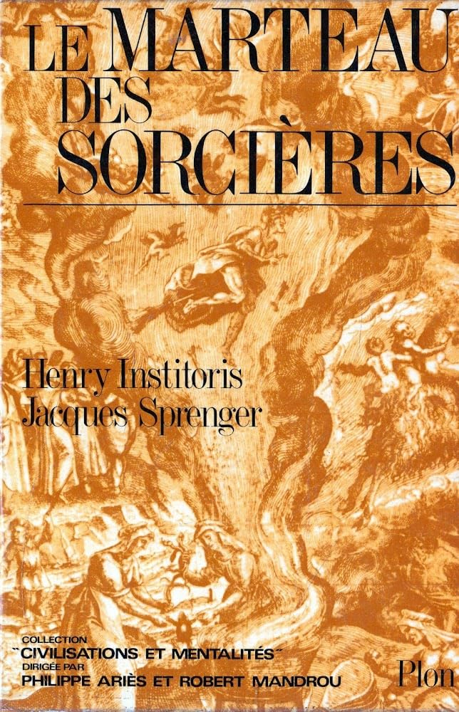 LE MARTEAU DES SORCIERES.