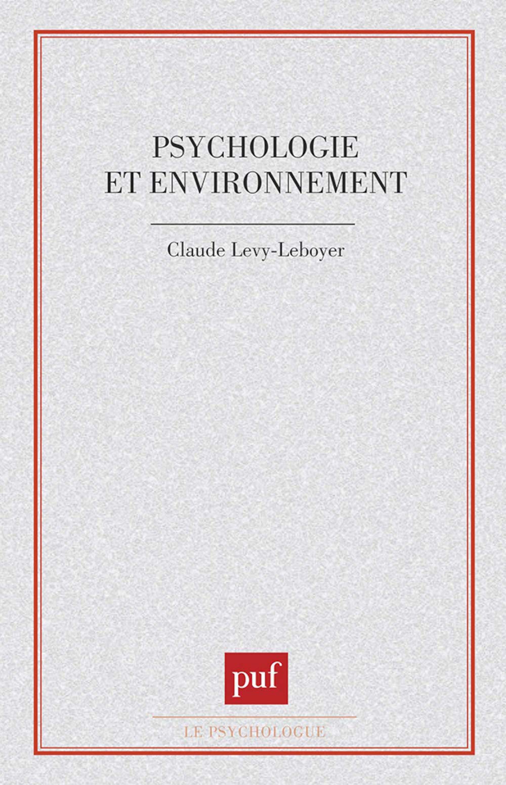 Psychologie et environnement 9782130362418