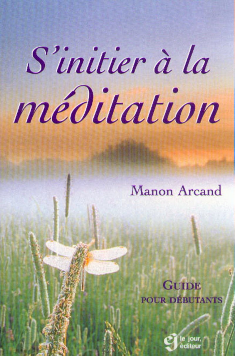 S'initier à la méditation 9782890446205