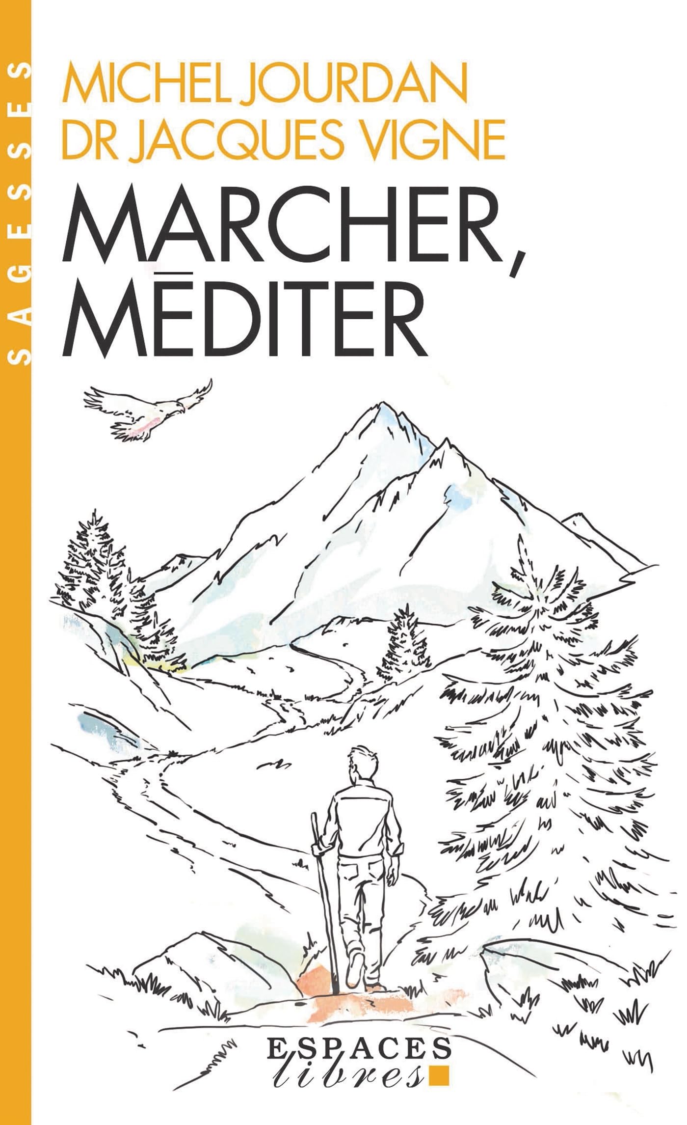 Marcher, méditer (Espaces Libres - Sagesses) 9782226463494