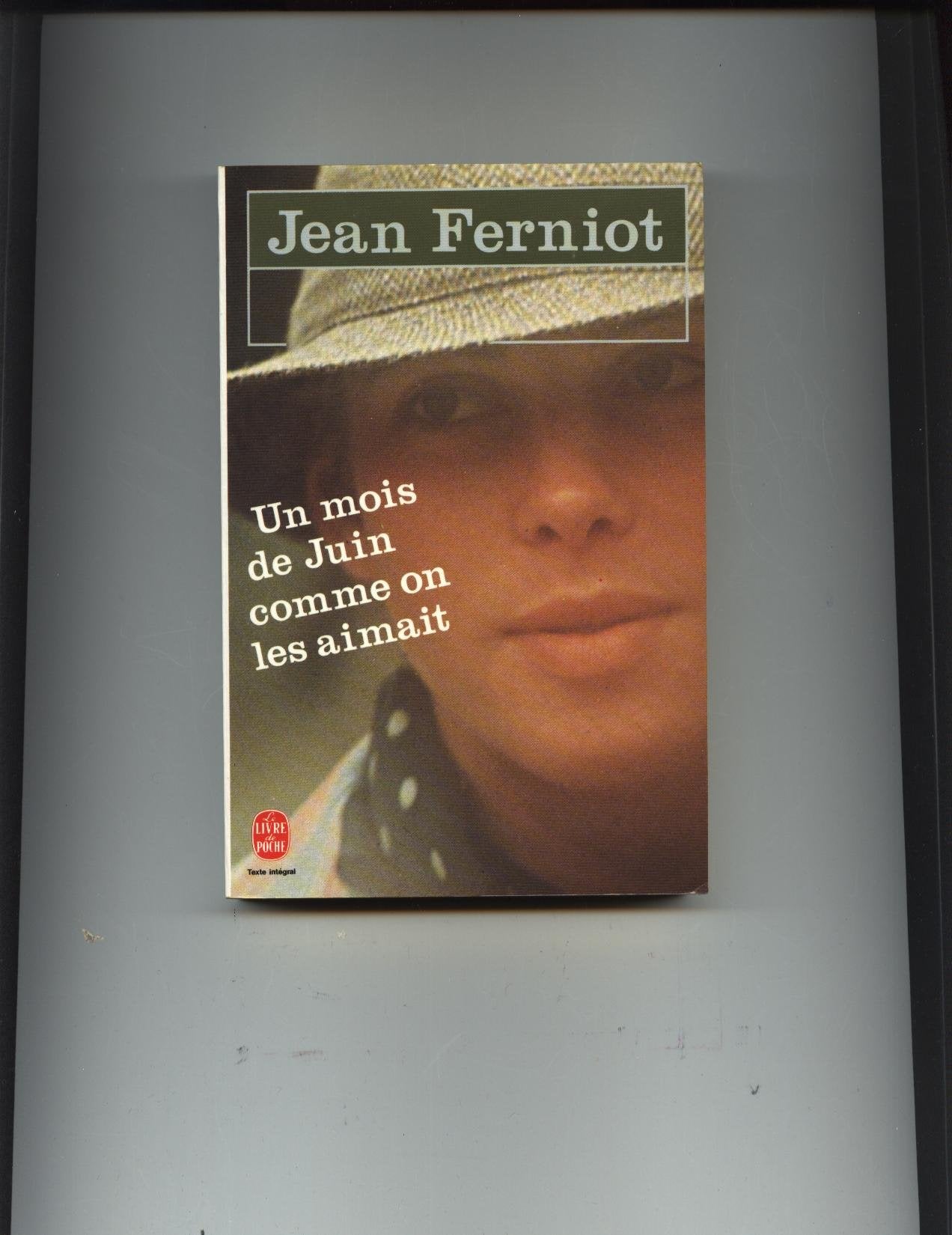 Un mois de juin comme on les aimait 9782253046479