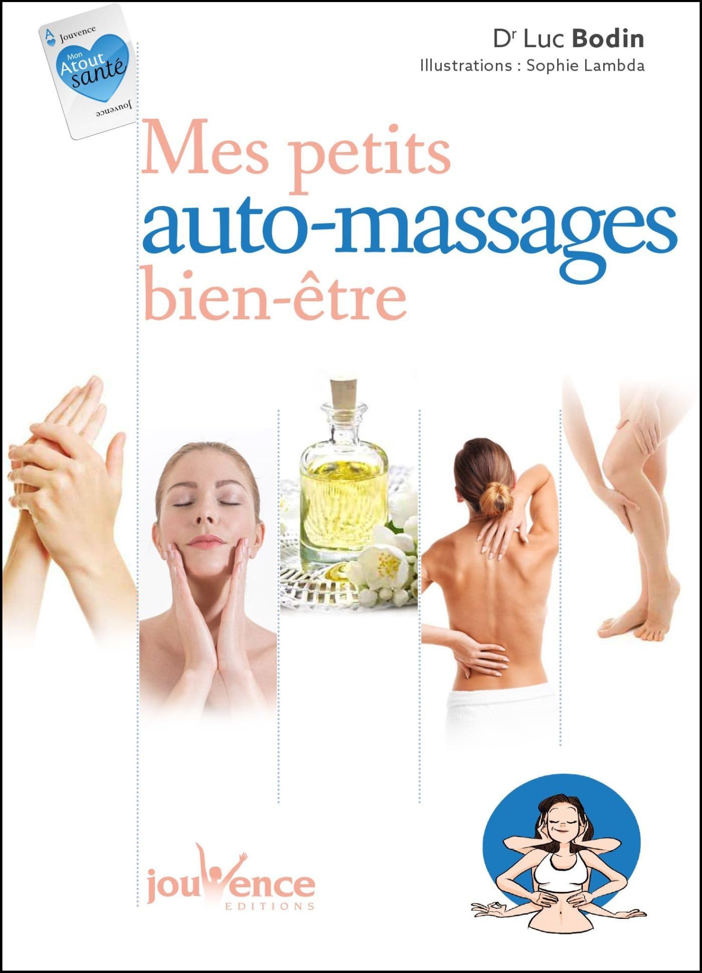 Mes petits auto-massage bien-être 9782889117345