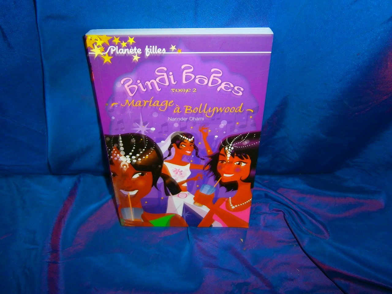Bindi Babes - Tome 2 - Mariage à Bollywood 9782012012059