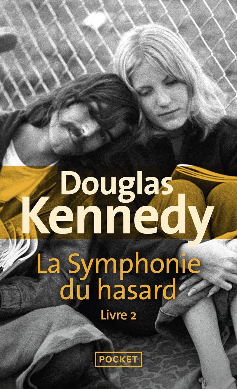 La Symphonie du hasard livre 2 (2) 9782266291576