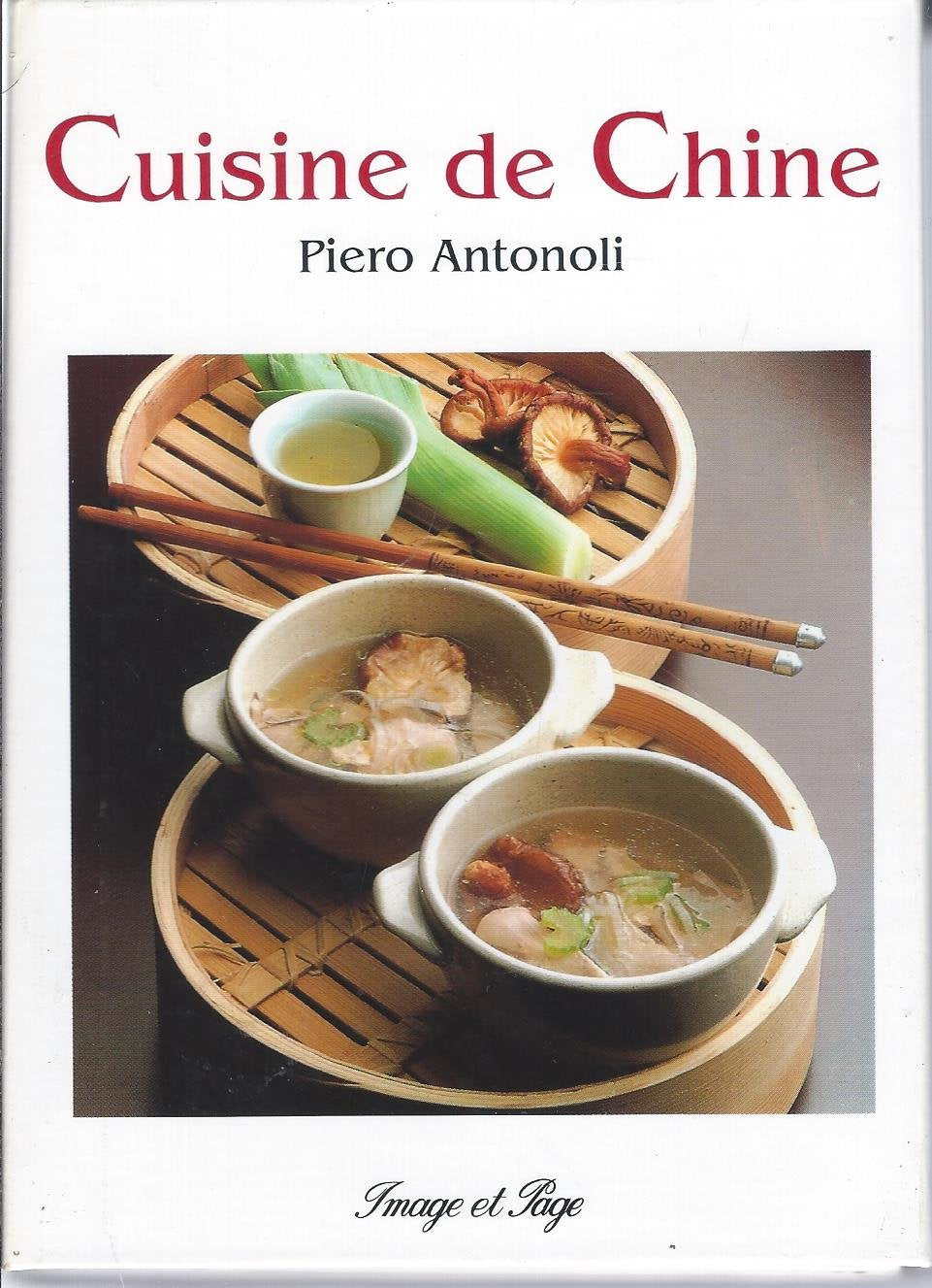 Cuisine de chine 9782878782707