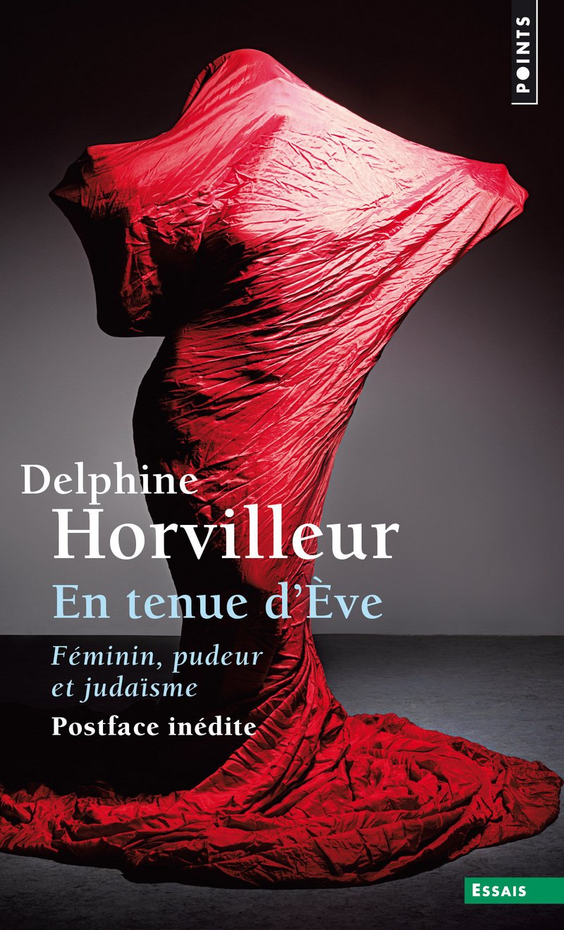 En tenue d'Ève: Féminin, pudeur et judaïsme 9782757869666