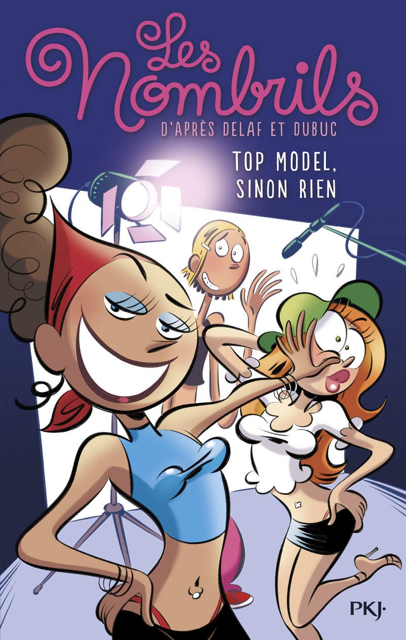Les Nombrils - tome 01 : Top model sinon rien 9782266262453
