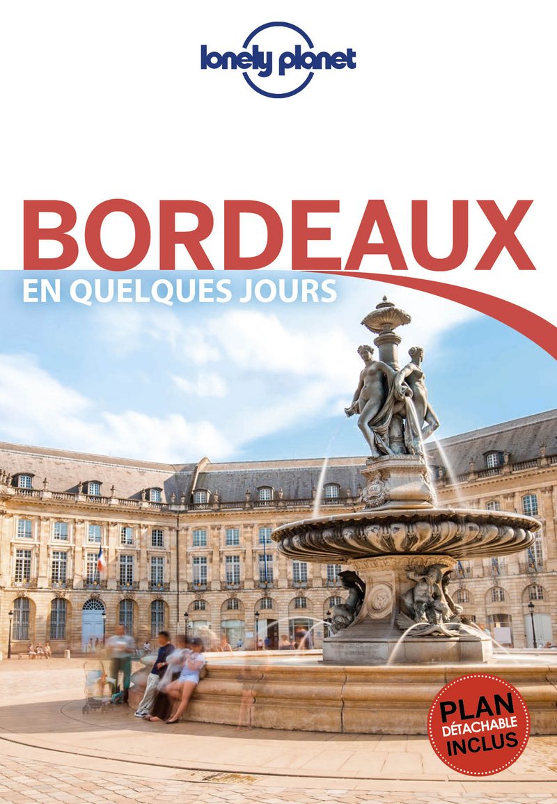 Bordeaux En quelques jours - 5ed 9782816170108