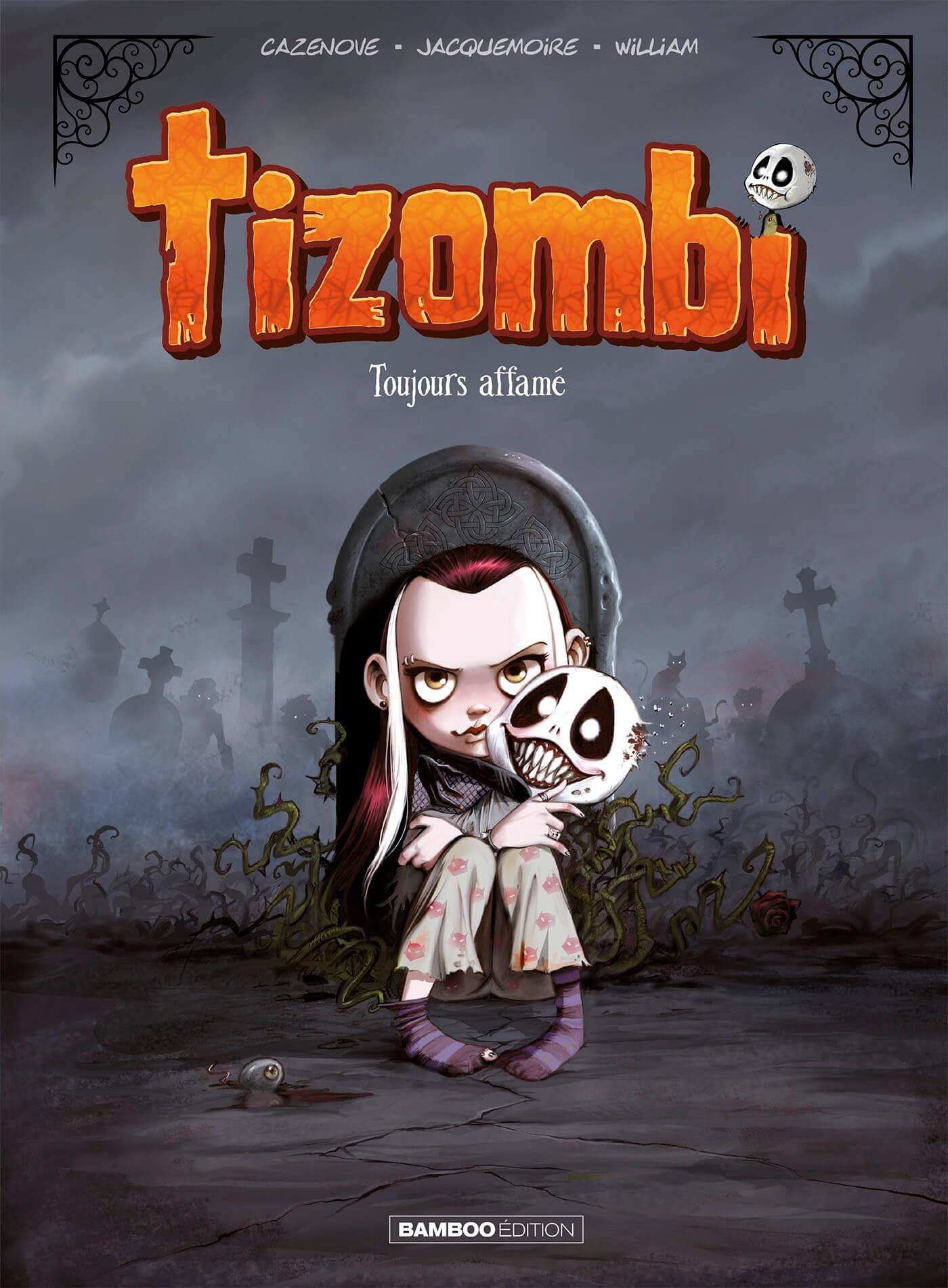 Tizombi - tome 01 - top humour: Toujours affamé 9782818999486