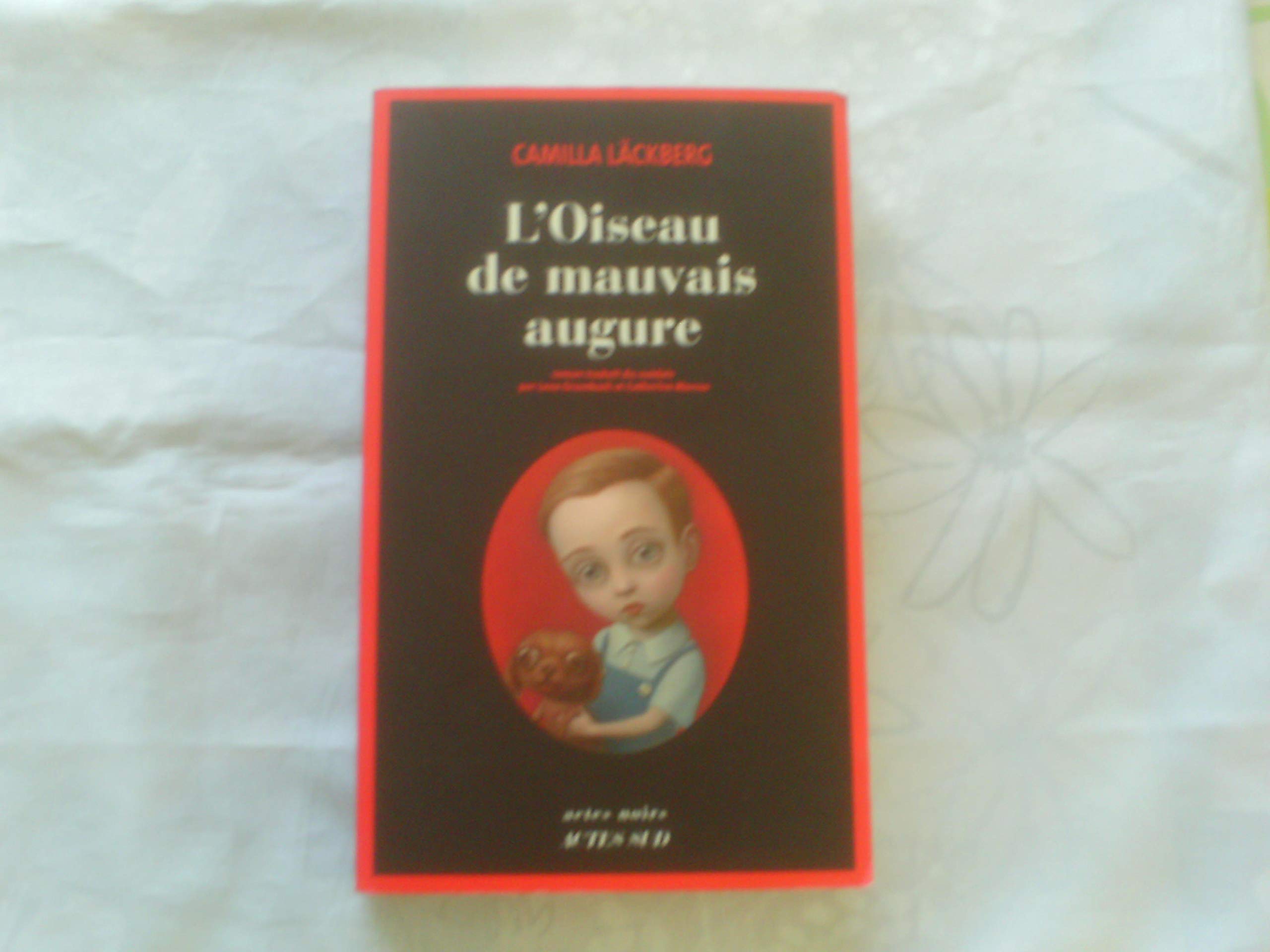L'Oiseau de mauvais augure 9782742791064