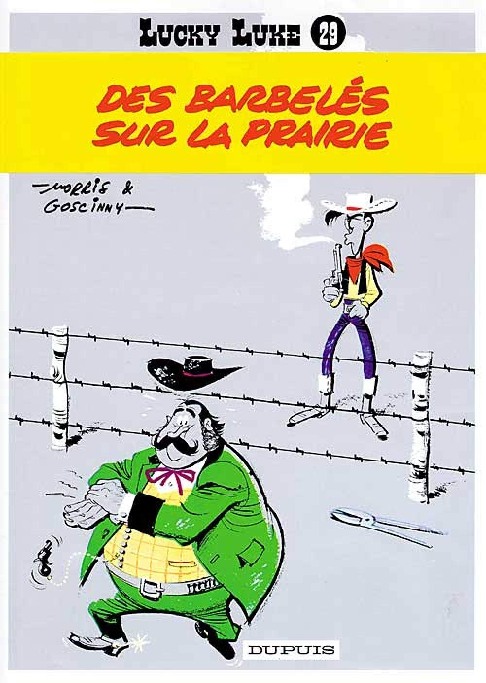 Lucky Luke, tome 29 : Des barbelés sur la prairie 9782800114699