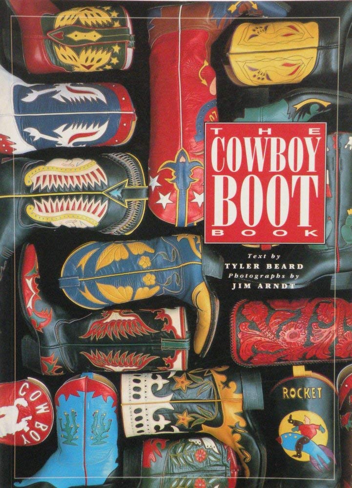 The Cowboy Boot Book 9780879054717