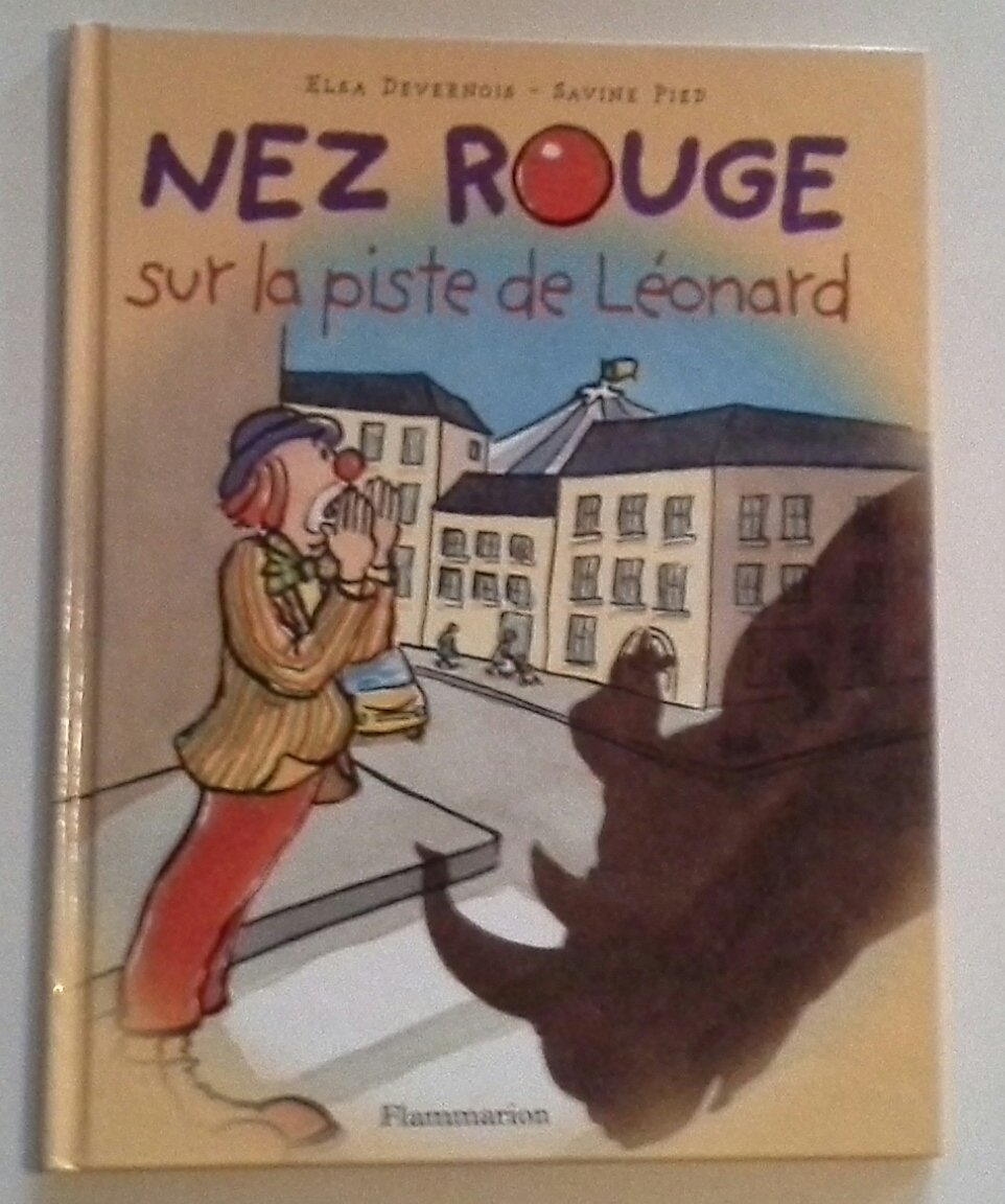 Nez rouge sur la piste de leonard 9782081632837