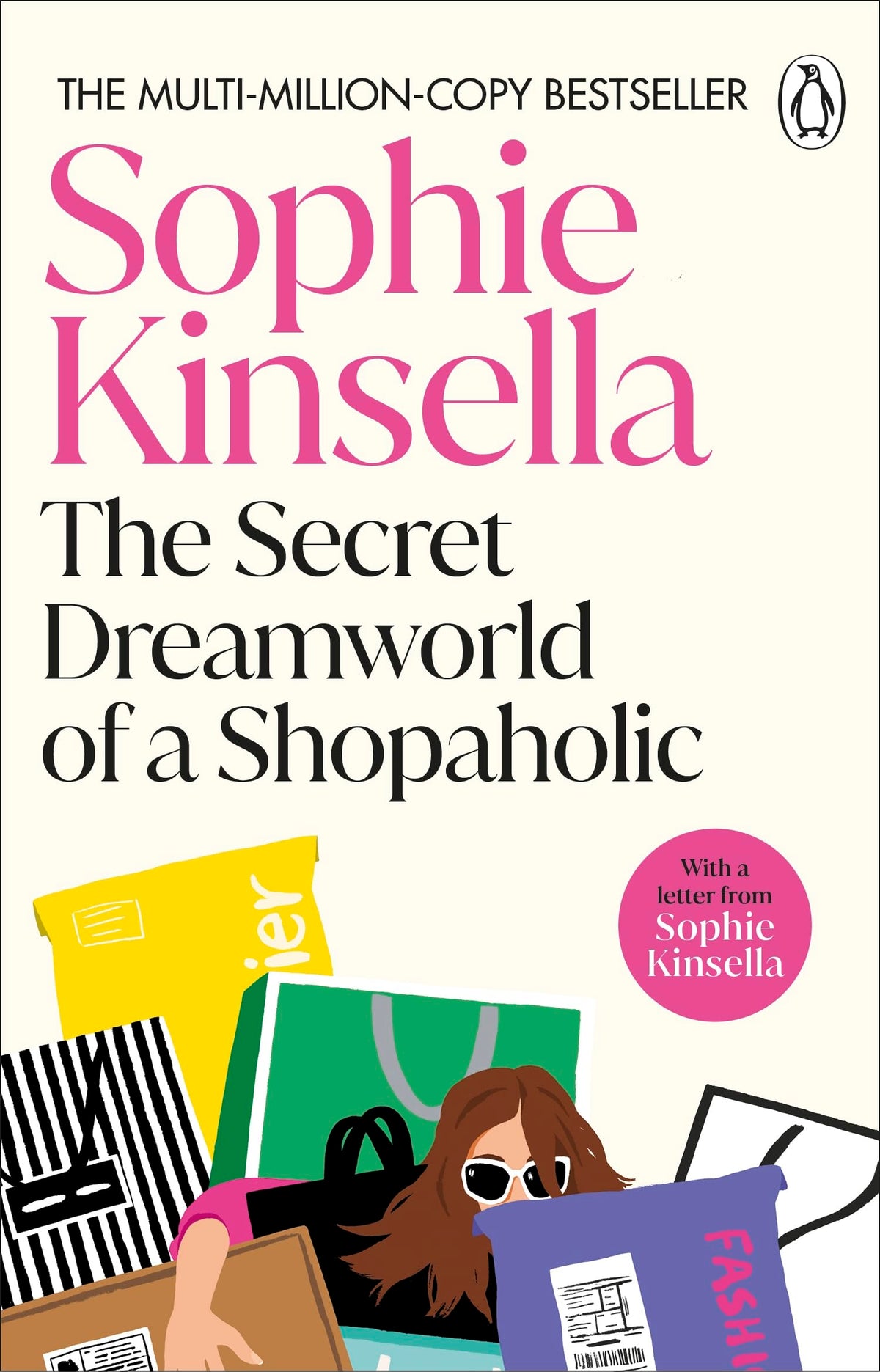 The Secret Dreamworld Of A Shopaholic: (Shopaholic Book 1) 9780552778329