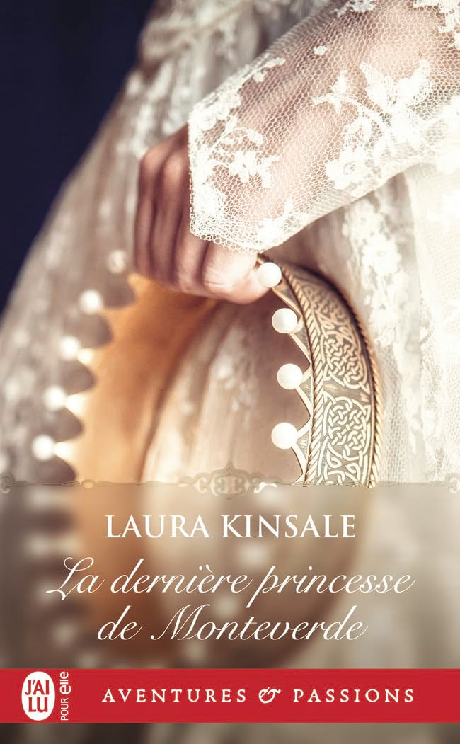 La dernière princesse de Monteverde 9782290166123