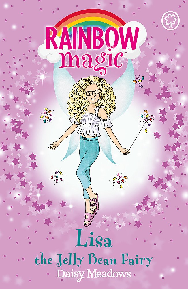 Lisa the Jelly Bean Fairy: The Candy Land Fairies Book 3 9781408347256