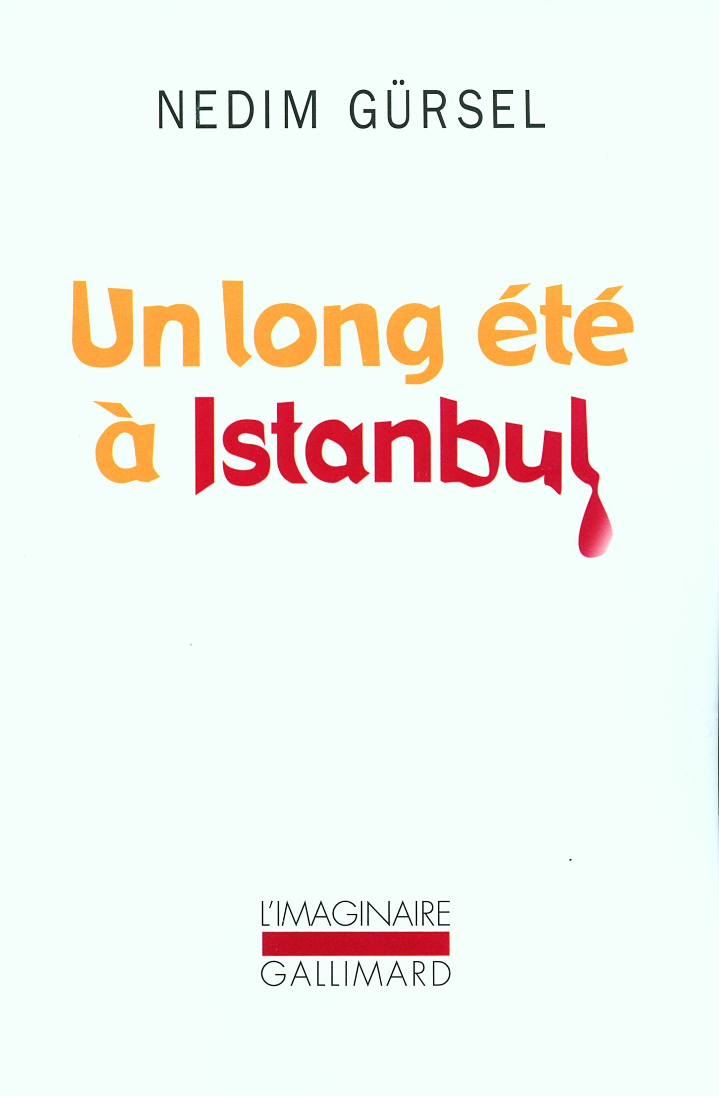 Un long été à Istanbul 9782070783557