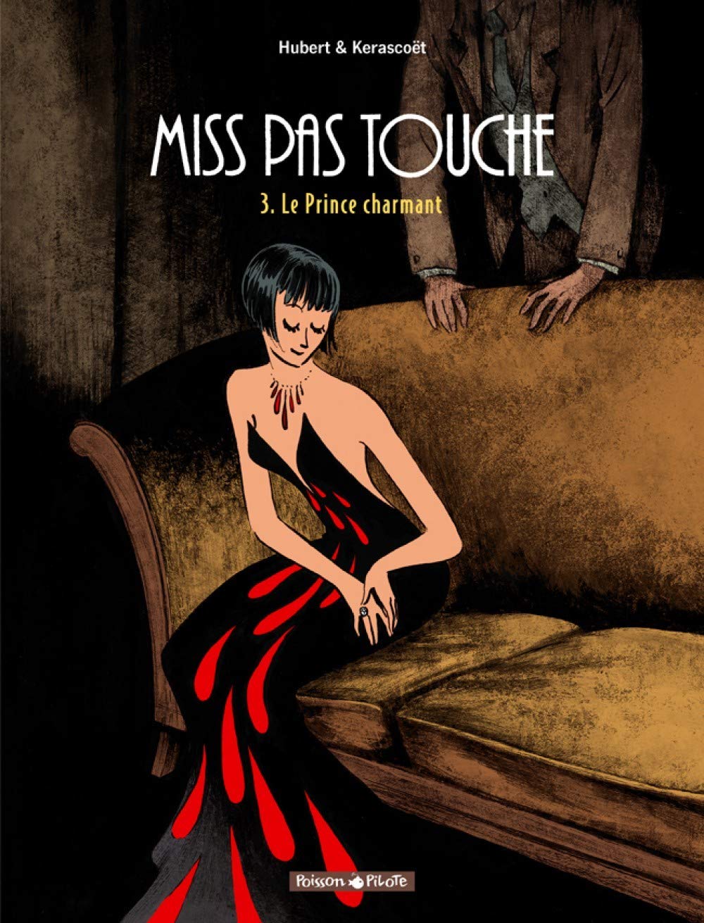 Miss Pas Touche - Tome 3 - Le Prince charmant 9782205060836