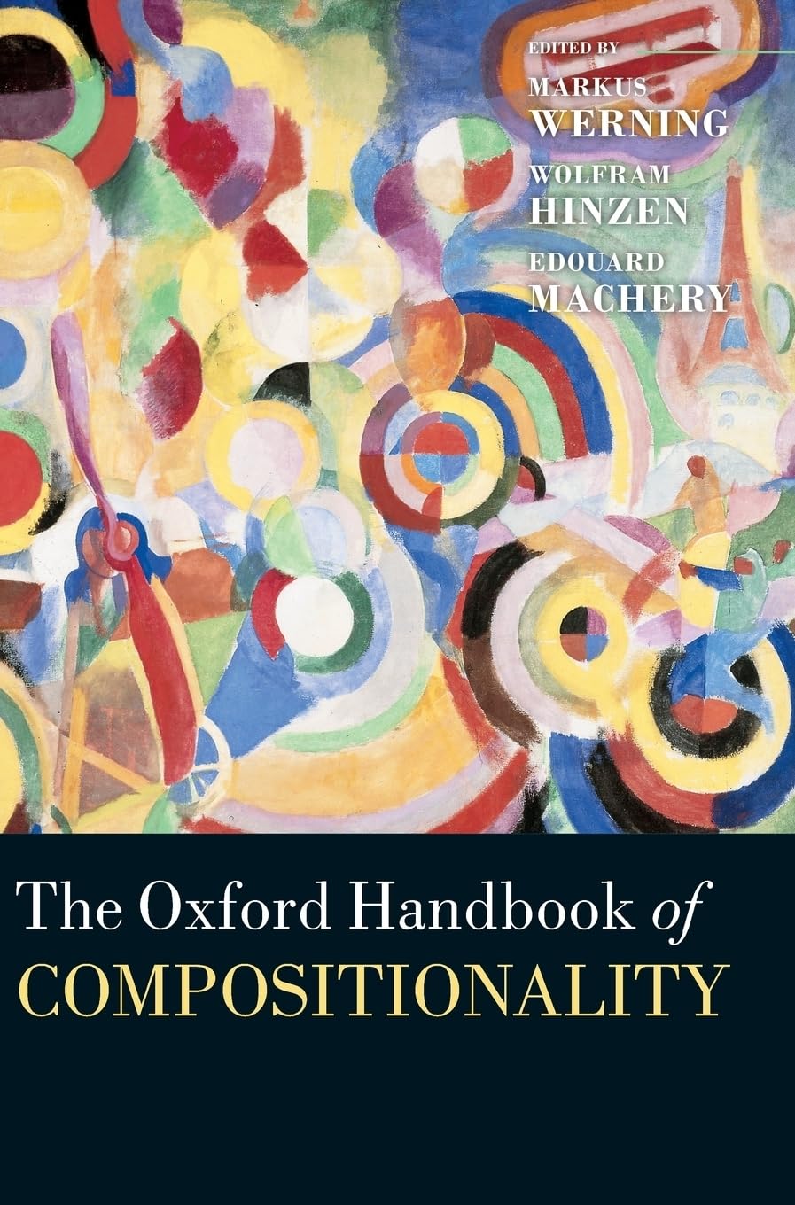 The Oxford Handbook of Compositionality 9780199541072